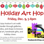 Holiday Art Hop, Art Walk, Gallery Hop in Hudson