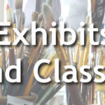 Exhibits and Classes