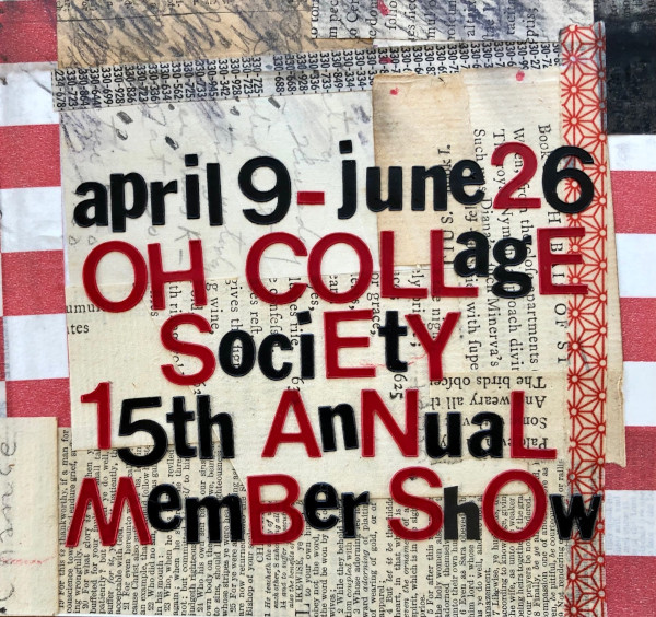 Ohio Collage Society Members Exhibit 2021