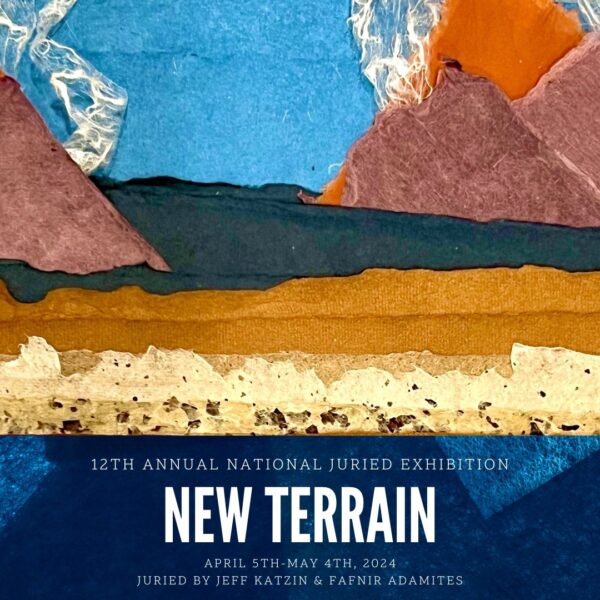 Announcement for New Terrain, an exhibit at The Morgan Conservatory, April 2024.